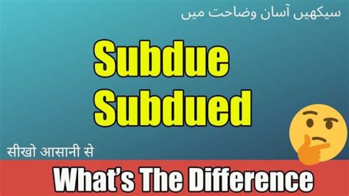 What do unsubdued meaning?