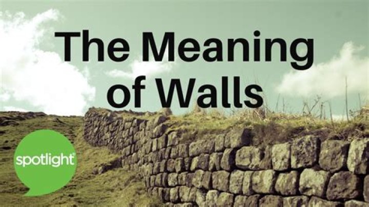 What does a wall symbolize?