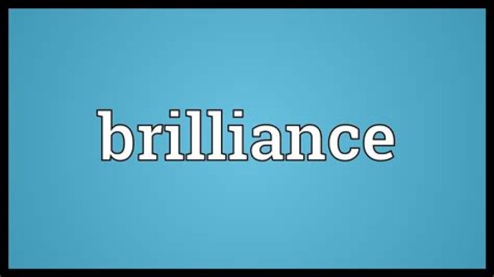 What does brilliance mean in a sentence?