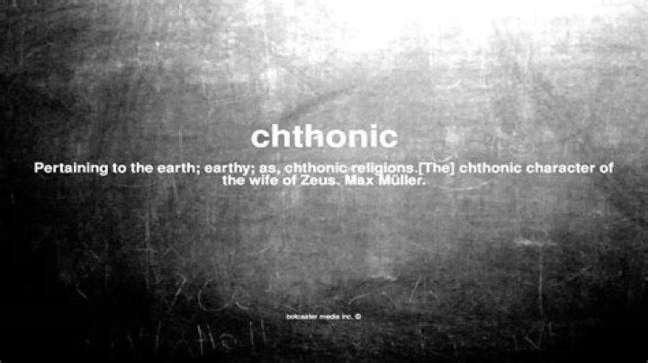 What does chthonic mean?