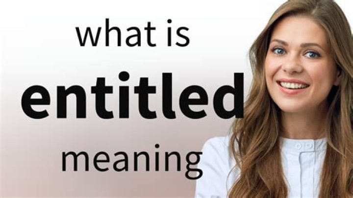 What does entitled me?