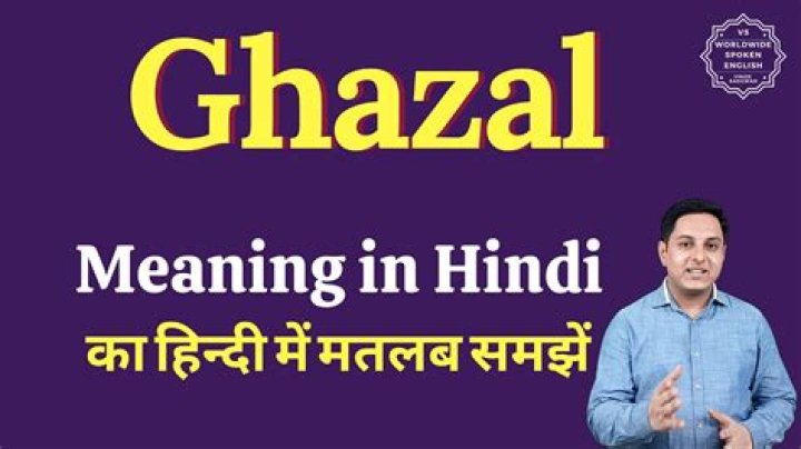 What does ghazal mean?