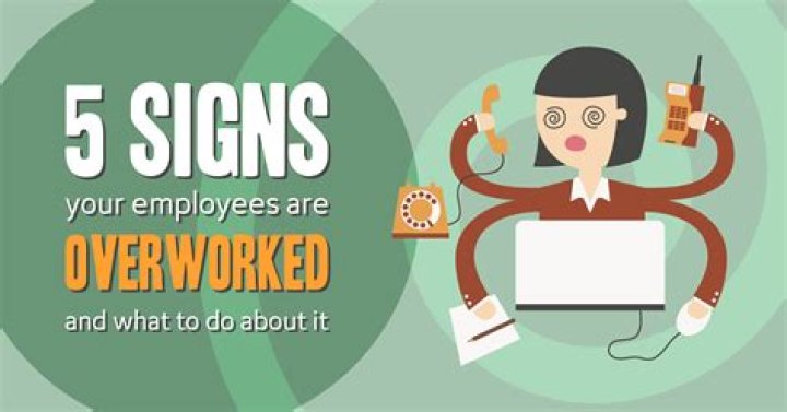 What does overworked mean?