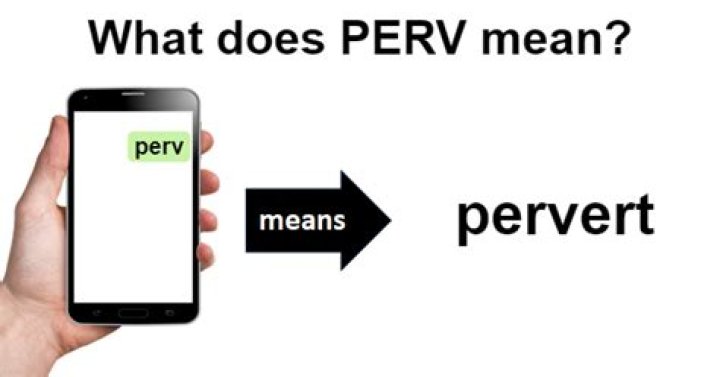 What does perv mean?