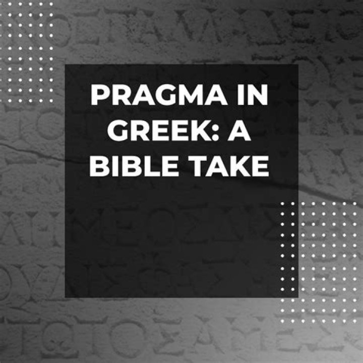 What does pragma mean in greek?