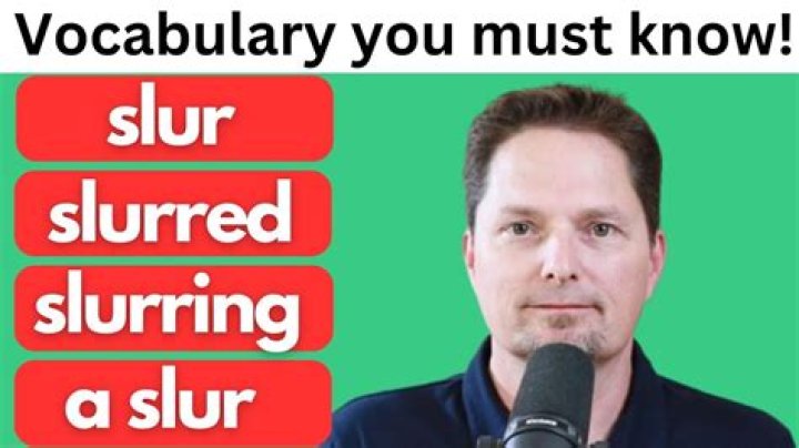 What does slurring words sound like?