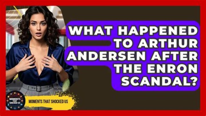 What happened to arthur andersen?