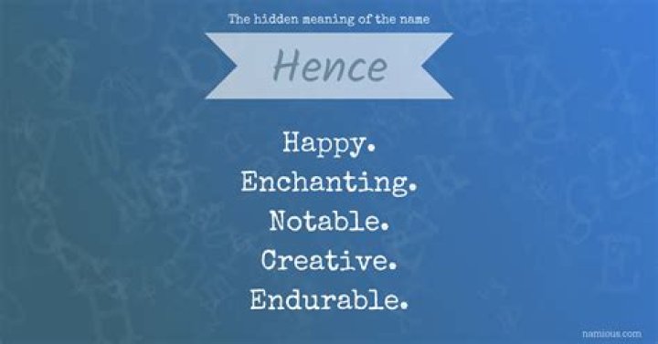What hence the name?