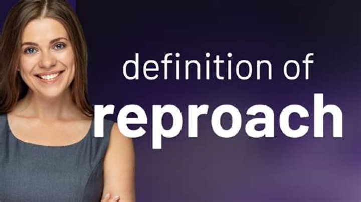 What is a reproach?