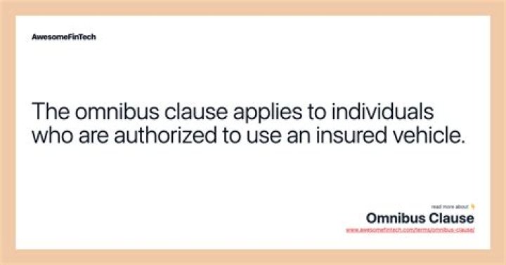 What is an omnibus insured?