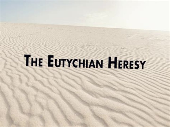 What is eutychianism heresy?