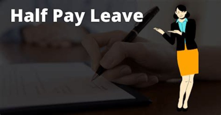 What is half pay leave?