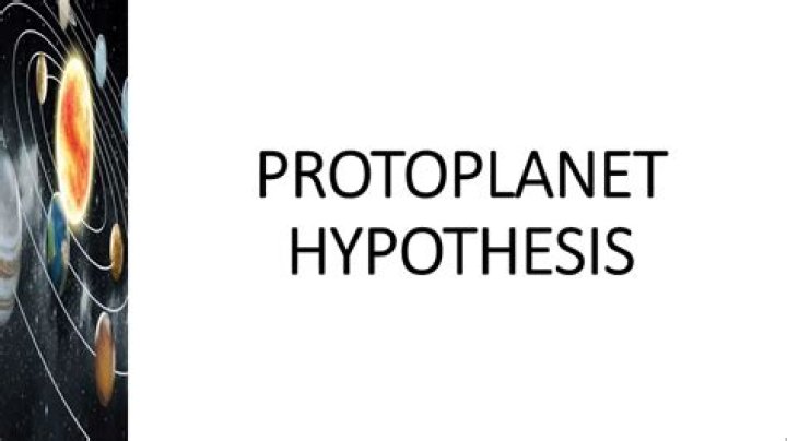 What is protoplanet hypothesis brainly?