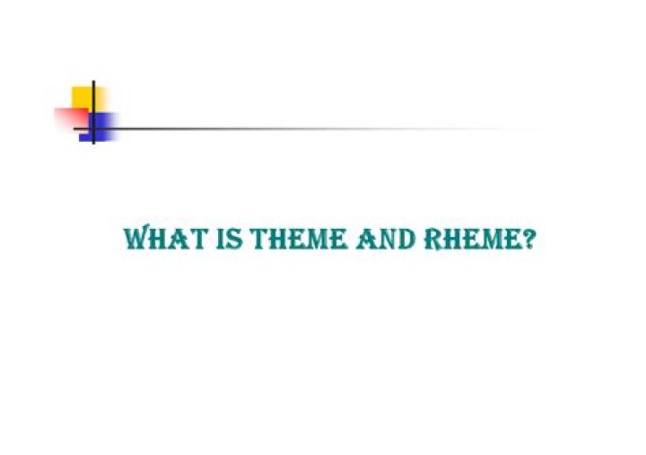 What is theme and rheme?