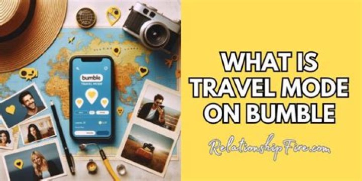 What is travel mode on bumble?