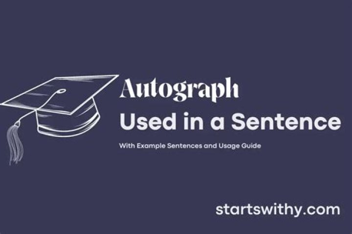 Whats a sentence for autograph?