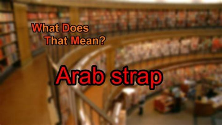 Whats arab strap mean?