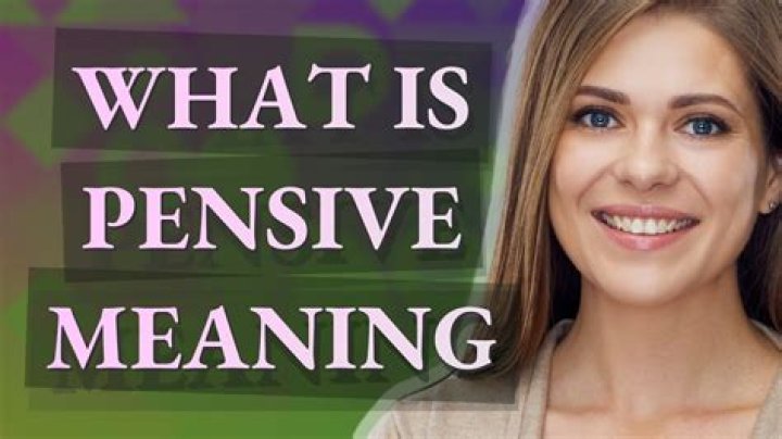 Whats d meaning of pensive?