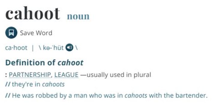 Whats the definition of cahoot?