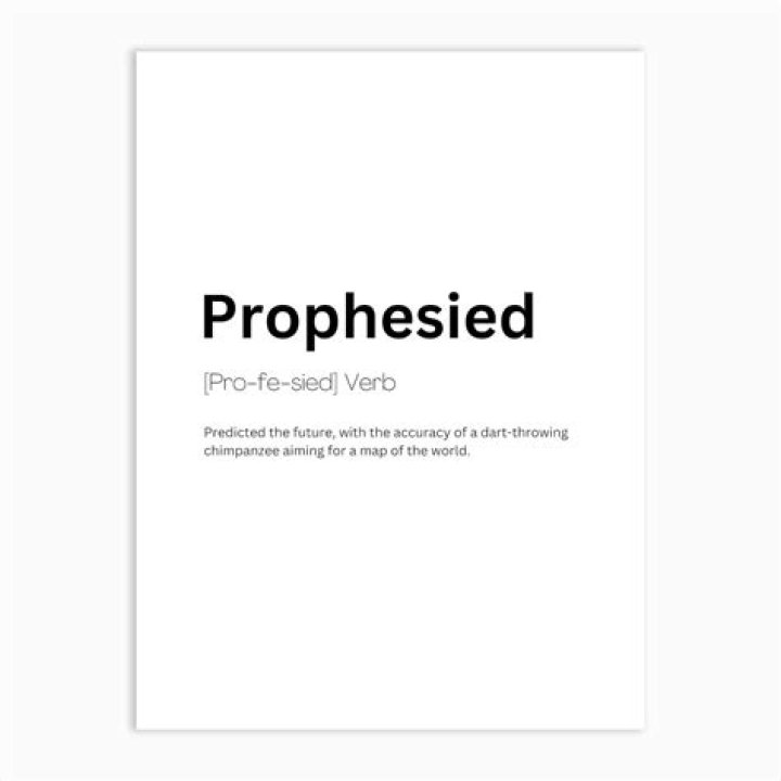 Whats the definition of prophesied?