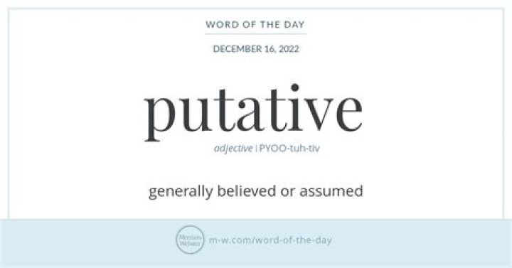 Whats the definition of putative?