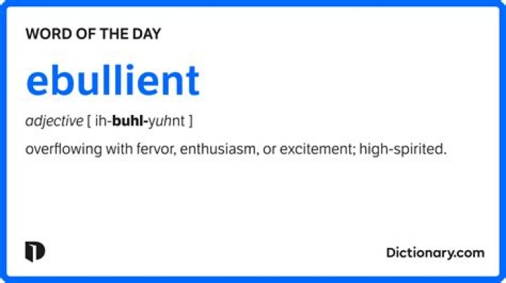 Whats the meaning of ebullient?