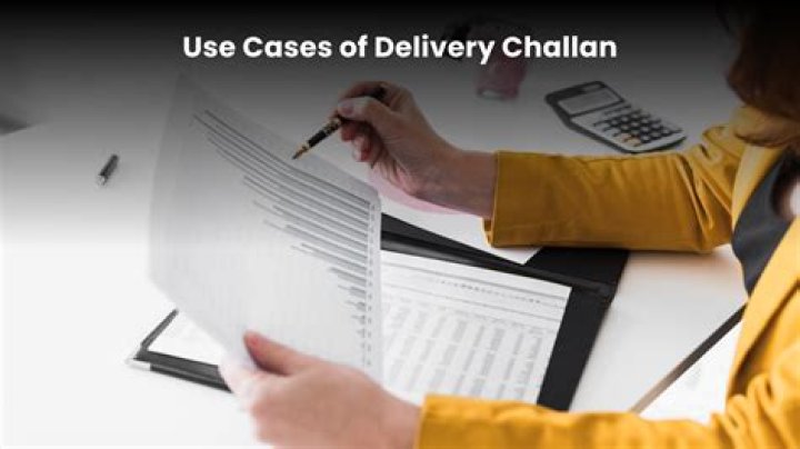 When delivery challan is issued under gst?