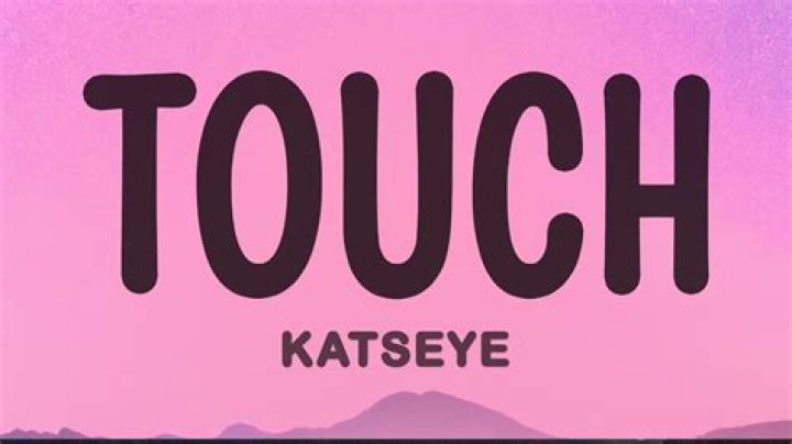 When did touch come out?