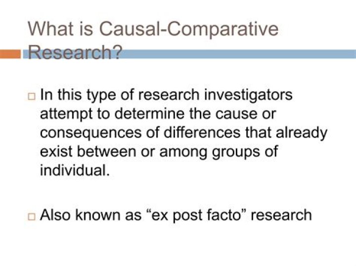 When is causal comparative research used?