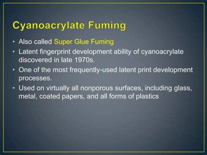 When is cyanoacrylate fuming used?