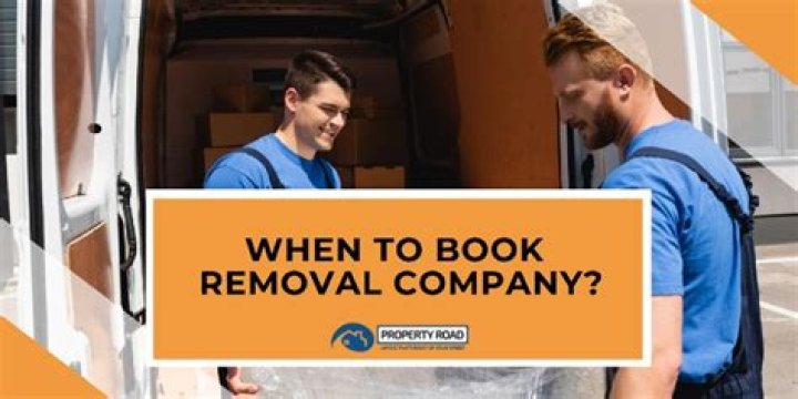 When to book removal company?