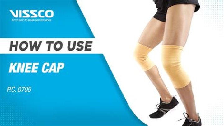 When to wear knee cap?
