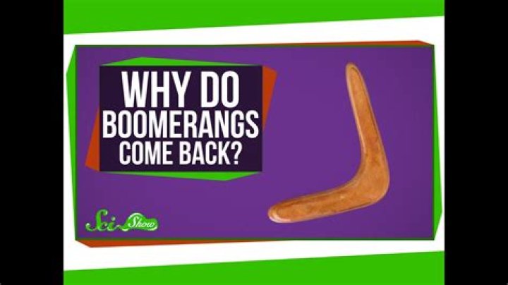 Which boomerangs come back?