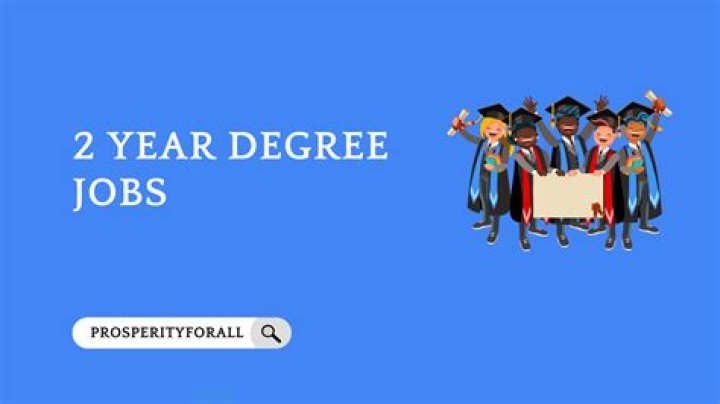 Which is a two year degree?