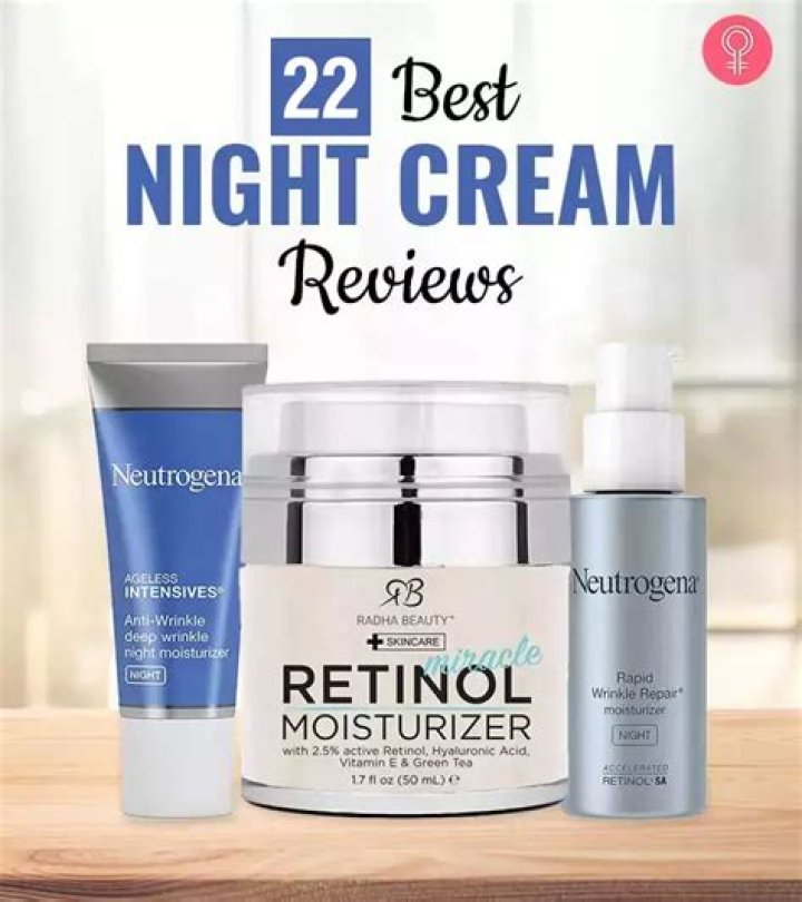 Which night cream is best for night?