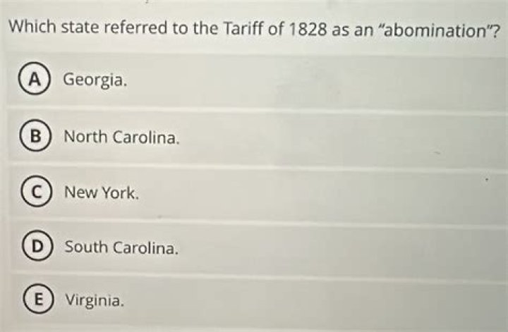 Which state referred to the tariff of 1828 as an abomination?
