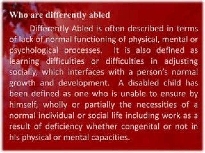 Who are differently abled?