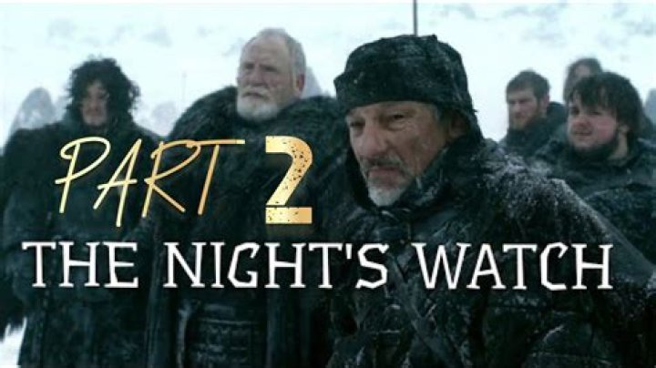 Who are the night's watch?
