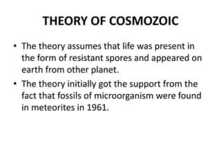 Who is the proponent of cosmozoic theory?