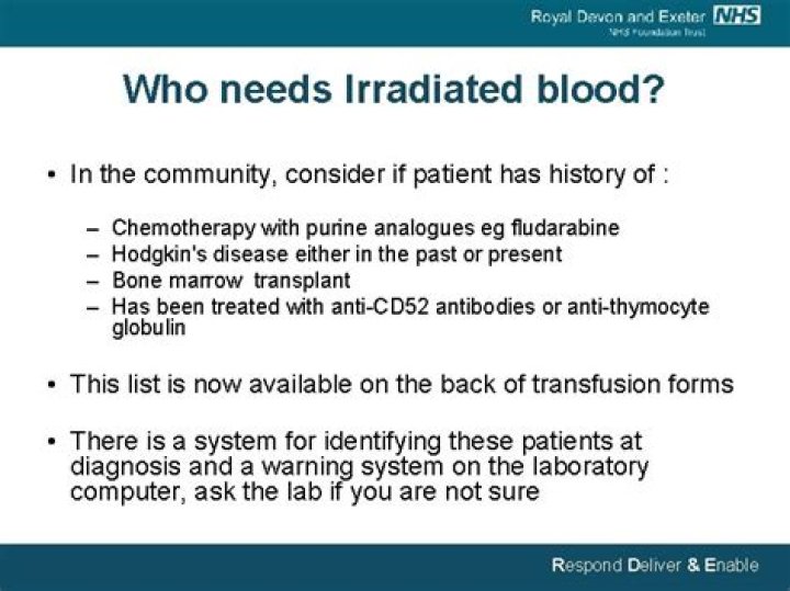 Who needs irradiated blood products?