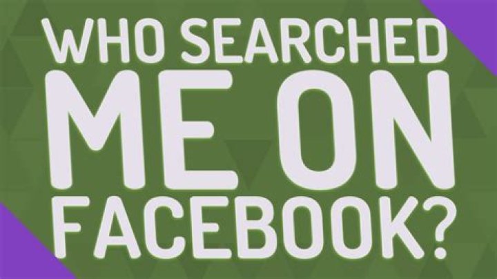 Who searched me on facebook?