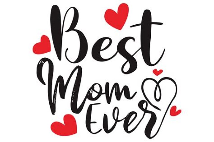 Whos the best mom ever?