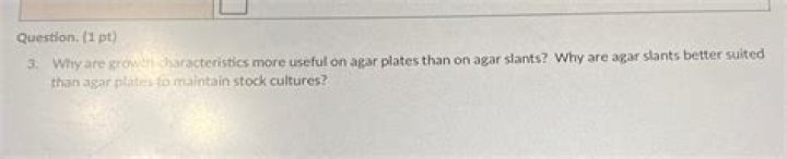 Why are agar slants better?