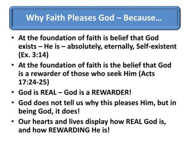 Why faith pleases god?
