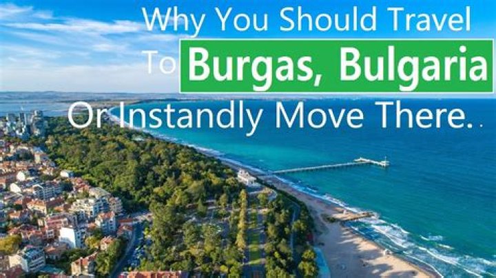 Why go to burgas?