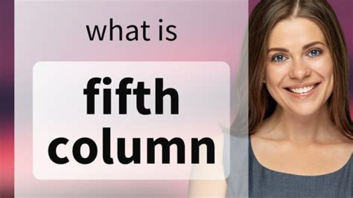 Why is fifth column important?