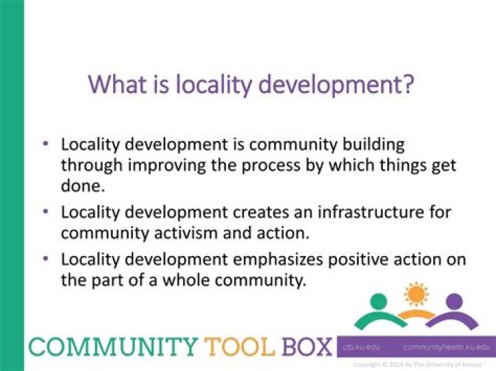 Why is locality development important?