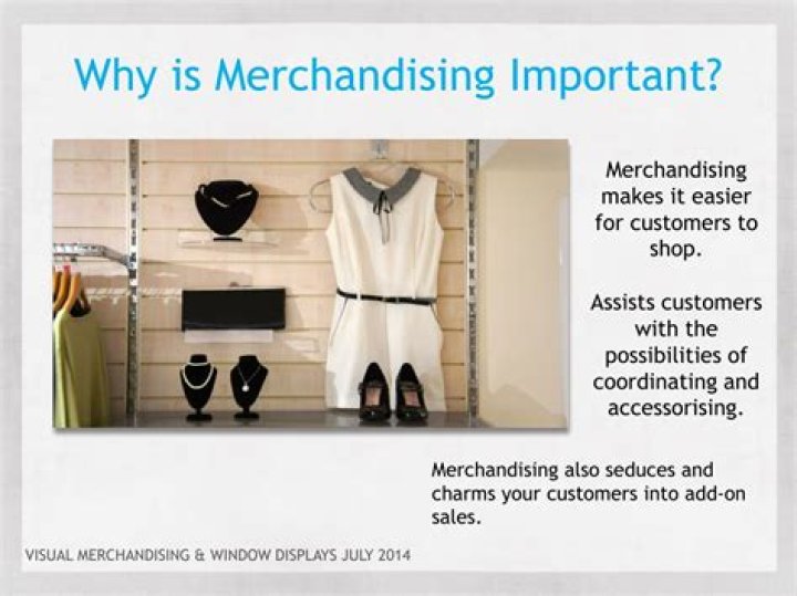 Why is merchandising important?