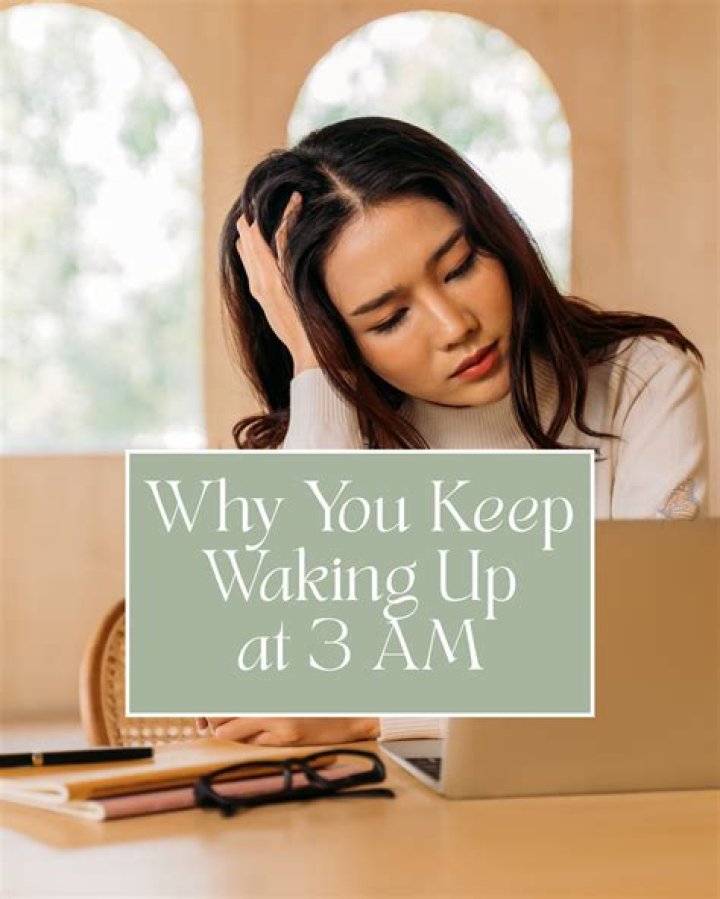 Why keep waking up at 3am?