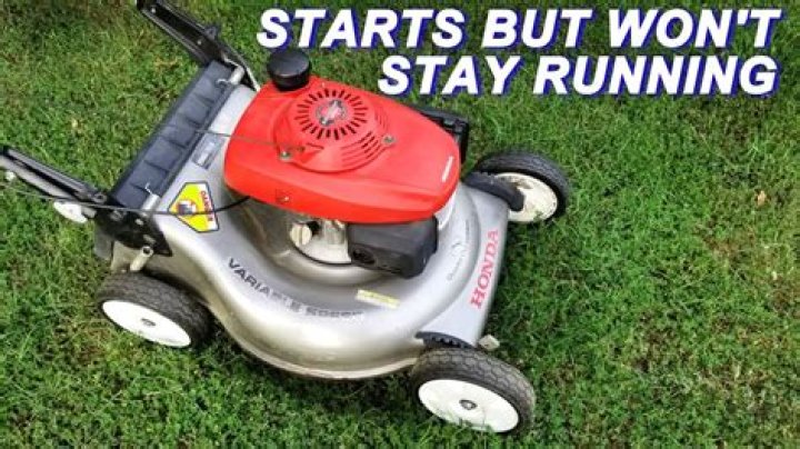 Why lawn mower won't stay running?